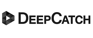 DEEPCATCH