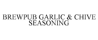 BREWPUB GARLIC & CHIVE SEASONING