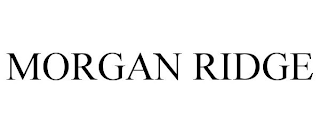 MORGAN RIDGE