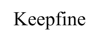 KEEPFINE