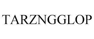 TARZNGGLOP