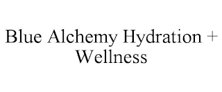BLUE ALCHEMY HYDRATION + WELLNESS
