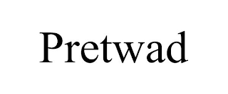 PRETWAD