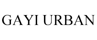 GAYI URBAN