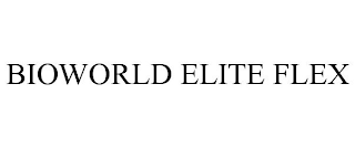 BIOWORLD ELITE FLEX