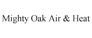 MIGHTY OAK AIR & HEAT