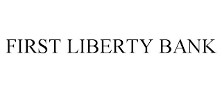 FIRST LIBERTY BANK