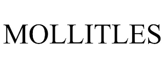 MOLLITLES