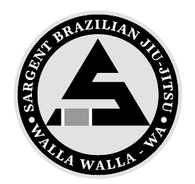 S · SARGENT BRAZILIAN JIU-JITSU · WALLA WALLA - WA ·