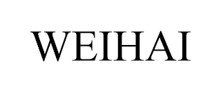 WEIHAI