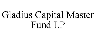 GLADIUS CAPITAL MASTER FUND LP