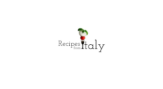 RECIPES FROM ITALY