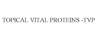 TOPICAL VITAL PROTEINS -TVP