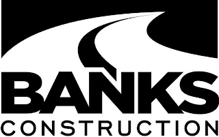 BANKS CONSTRUCTION