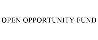 OPEN OPPORTUNITY FUND