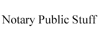 NOTARY PUBLIC STUFF