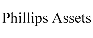 PHILLIPS ASSETS