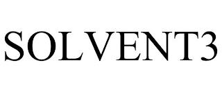 SOLVENT3