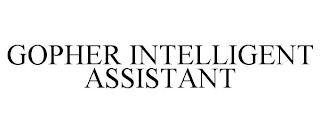 GOPHER INTELLIGENT ASSISTANT