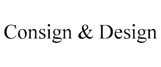 CONSIGN & DESIGN