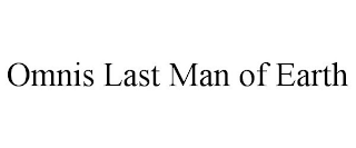 OMNIS LAST MAN OF EARTH