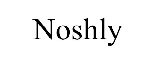 NOSHLY