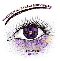 THROUGH THE EYES OF SURVIVORS BTSADV.ORG BTSADV THE INTERNATIONAL VOICE OF DOMESTIC VIOLENCE