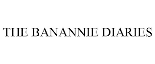 THE BANANNIE DIARIES