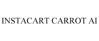 INSTACART CARROT AI