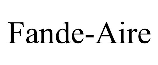 FANDE-AIRE