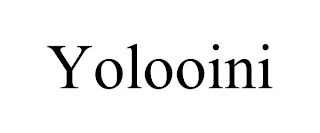 YOLOOINI