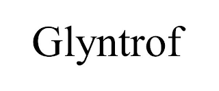 GLYNTROF