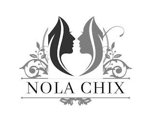 NOLA CHIX