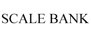 SCALE BANK