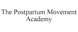 THE POSTPARTUM MOVEMENT ACADEMY