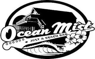 OCEAN MIST JUST A BEACH BAR