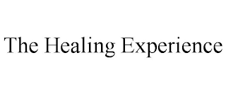 THE HEALING EXPERIENCE