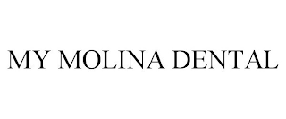 MY MOLINA DENTAL