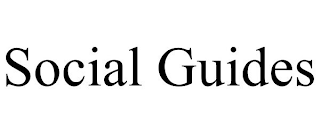 SOCIAL GUIDES