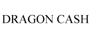 DRAGON CASH