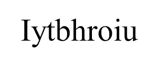 IYTBHROIU
