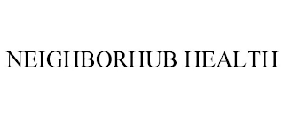 NEIGHBORHUB HEALTH