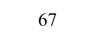 67