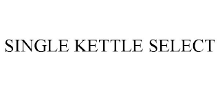 SINGLE KETTLE SELECT