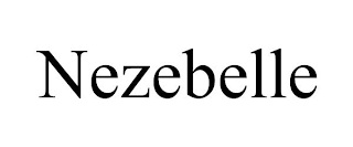 NEZEBELLE