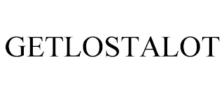 GETLOSTALOT