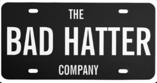 THE BAD HATTER COMPANY