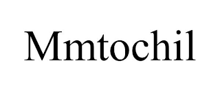 MMTOCHIL