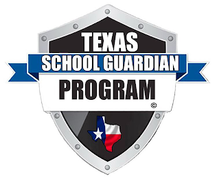 TEXAS SCHOOL GUARDIAN PROGRAM