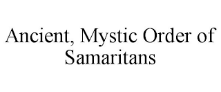 ANCIENT, MYSTIC ORDER OF SAMARITANS